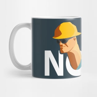 NOPE engineer Mug